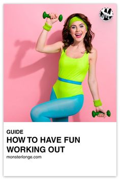 a woman is doing exercises with dumbbells in front of a pink background and the words guide how to have fun working out