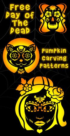 two pumpkin carving patterns with the words, free day of the dead and an image of a