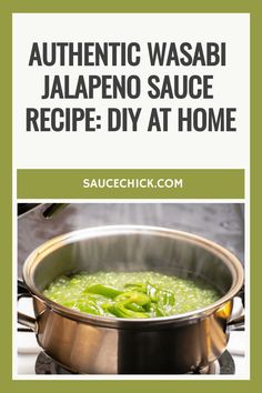 Wasabi Jalapeno Sauce Recipe Wasabi Yogurt Sauce, Sweet Wasabi Sauce, Wasabi Cream Sauce Recipe, Wasabi Sauce Recipe, Wasabi Cream Sauce