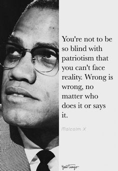 a black and white photo with a quote from malcolm x on the side of it