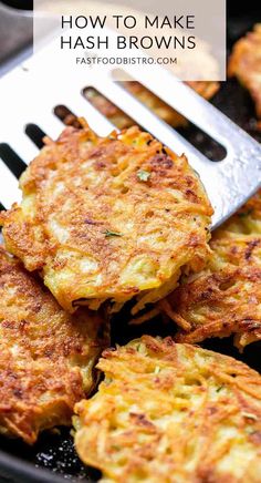 some fried hash browns on a plate with a fork in it and the words, how to make hash browns