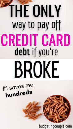 the only way to pay off credit card debt if you're broke