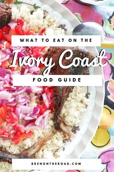 what to eat on the ivory coast food guide