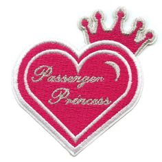 a pink heart with a crown on top and the words passenger princess written across it