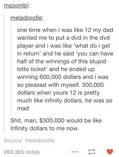 Holy shit I want $300,000 dollars Funny Tumblr Posts, Funny Stories, Tumblr Posts, Tumblr Funny, Funny Laugh, Funny Things, Funny Posts, Funny Cute, Funny Texts