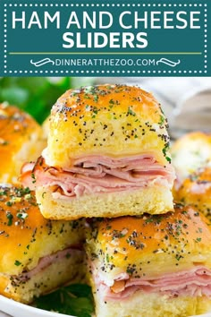 ham and cheese sliders stacked on top of each other in a white plate with text overlay