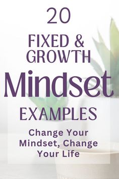 Blurred image of green plants, text: 20 Fixed & Growth Mindset Examples: Change your mindset, and you can change your life. Change Your Words Change Your Mindset, How To Change Your Mindset, Fixed Vs Growth Mindset, Growth Mindset Vs Fixed Mindset, Changing Your Mindset, How To Look Attractive, Good Leadership Skills, Change Mindset, Mindset Change