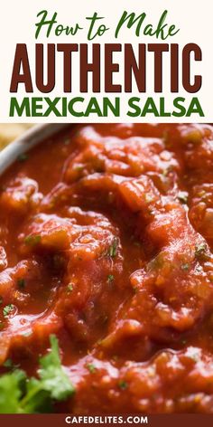 how to make authentic mexican salsa in the slow cooker with text overlay that reads, how to make authentic mexican salsa