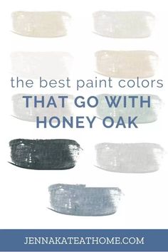 the best paint colors that go with honey oak