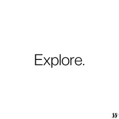 the word explore written in black on a white background