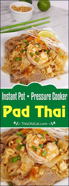 the instant pot pressure cooker pad thai noodles is ready to be cooked and eaten