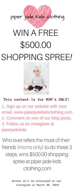 Help Piper Jade Kids Clothing Get Known By Sharing Us With Your Mom Friends!!!! Win a $500.00 shopping spree at our online clothing store. This contest is for mom's only and who ever refers the most moms only to do the 3 steps listed wins this contest. Please have all your mom friends give you credit when they sign up for the contest. They can send a follow up email. They must do all 3 steps for you to get credit. #winbig The lucky winner will be announced on March 30, 2019 by instagram. Baby Neutral Clothes, Neutral Clothes, Smocked Baby Clothes, Boy Pajamas, Costa Mesa California, Childrens Clothes Boys, Girl Pajamas, Baby Room Neutral, Toddler Style