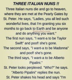 a poem written in black and white with the words three italian nuns on it