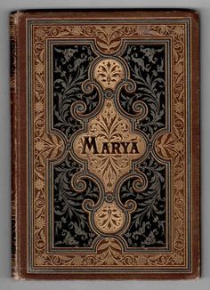 an old book with the title mary written on it's front and back cover