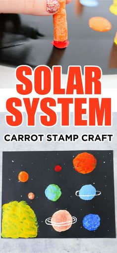 an easy solar system craft for kids to make with carrot stamps and glue on the surface