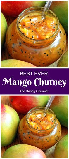 mango chutney in a glass jar with the title text best ever mango chutney