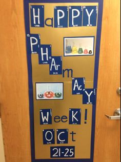 a door with the words happy pharm week on it