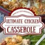 the ultimate chicken casserole recipe is shown in front of a plate with green beans and broccoli