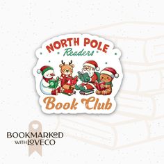 the north pole readers book club logo with santa and snowman on it's back