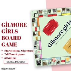 a game board with the words, gitmore girls board game stars hollow adventure and different pages