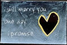 a sign that says i will marry you one day, i promse with a heart painted on it