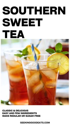 the southern sweet tea recipe is shown