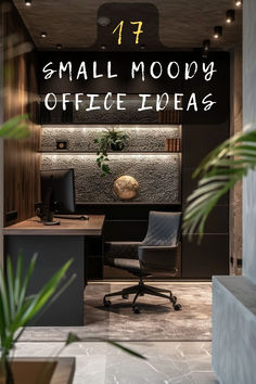 an office is shown with the words small moony office ideas on it's side