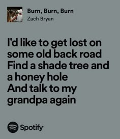 Lyrics, Spotify, Zach Bryan Zach Bryan Quotes Oklahoma Smokeshow, Zach Bryan Quotes, Zack Bryan, Everything Lyrics, Country Lyrics Quotes, Country Song Quotes, Country Music Quotes