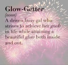 fireworks with the words glow - getter above it