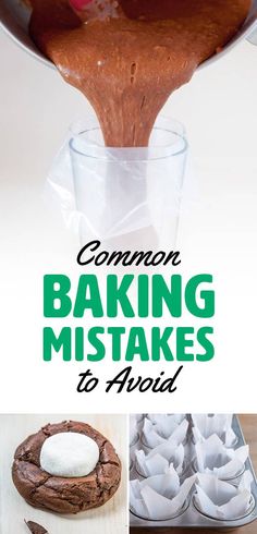 some food that is being made in a bowl and on top of a table with the words common baking misstakes to avoid