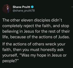 a tweet that reads, the other eleven disciples didn't completely respect the faith, and stop believing in jesus for the rest of their life, because of the actions of