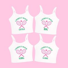 three white crop tops with pink tennis rackets on them and the words perfect match, big