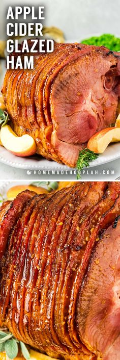 two plates filled with sliced ham on top of each other and the words apple cider glazed ham above them