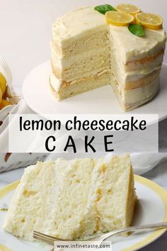 whole cake with slice missing and title in center Lemon Cheesecake Cake, Lemon Cheesecake Filling, Baking Cheesecake, Cake With Lemon Curd, Cheese Cake Filling, The Best Cakes, Lemon Cheesecake Recipes, Cake Cups, Dessert Oreo