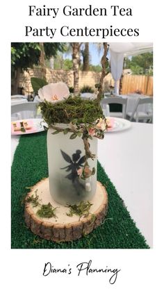 the fairy garden tea party centerpieces