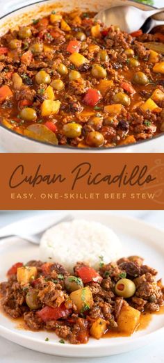 an image of a plate of food with rice on the side and text overlay that reads cuban picadillos easy one - skillet beef stew