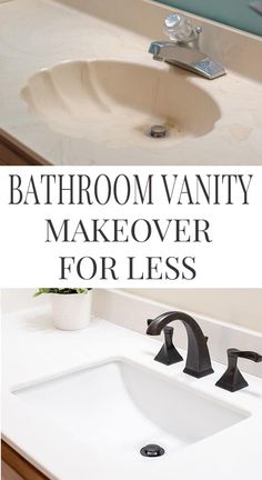 bathroom vanity makeover for less with text overlay that reads, bathroom vanity makeover for less