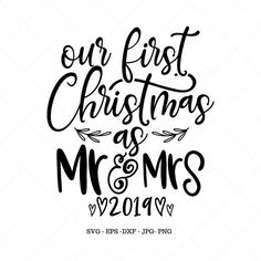 our first christmas as mr and mrs svg file