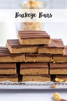 chocolate and peanut butter buckee bars stacked on top of each other with text overlay