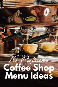 a coffee shop menu with the words, 10 delicious espresso coffee shop menu ideas