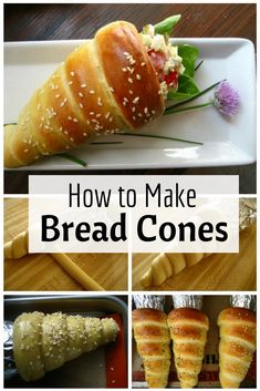 how to make bread cones with the title text overlaying it in black and white