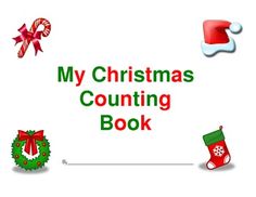 Christmas Counting Book Christmas Objects, Kindergarten Units, Counting Books, Learn Numbers, Number Words, Learning Numbers, Holiday Pictures, Book Projects, Teacher Stuff