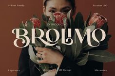 a woman holding flowers in her hands with the words brollomo written on it