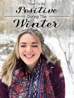 No matter if you hate snow, loathe cold, or just feel crabby during dark days, here are twenty guaranteed ways you can be positive and happy this winter! Be More Positive, Winter Hygge, Winter Tips, Personal Growth Motivation, Dark Days, Positive Lifestyle, Everyday Hacks, Be Positive, Best Blogs