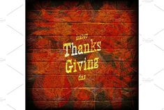 an artistic thanksgiving card with the words thanks giving in gold and red leaves on a brick wall