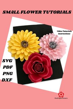 three paper flowers are on top of a black and pink background with the words, small flower