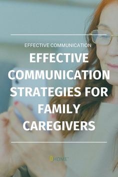 Being A Caregiver, Communication Strategies, Importance Of Communication, Family Caregiver, Care For Others, Aging In Place, Communications Strategy, Medical Records