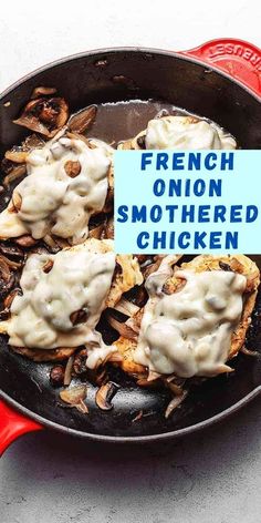 french onion smothered chicken in a skillet with a blue sign that says, french onion smothered chicken