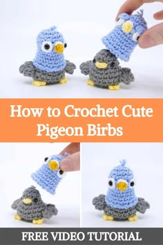 how to crochet cute pigeon birds with video instructions for beginners and kids