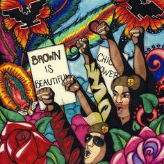 a painting of people holding signs with flowers and butterflies around them that say brown is beautiful